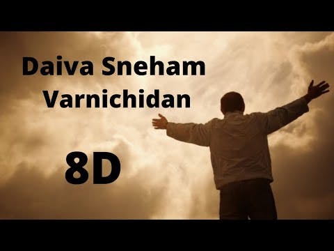 Daiva Sneham Varnichidan 8D