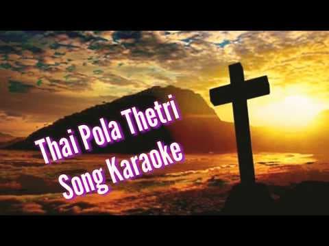 Thai pola thetri Song karaoke | Tami Christian Song karaoke ????