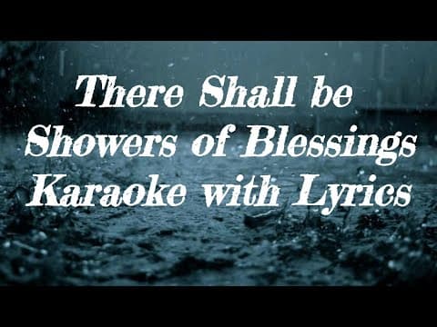 There Shall be Showers of Blessings Karaoke with Lyrics | Aashishamari Undakum Karaoke | Karaoke