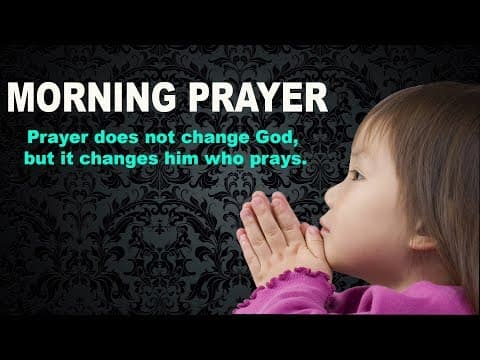 Morning Prayer | Prayers for Strength and Guidance | Christian Devotional Song 2018