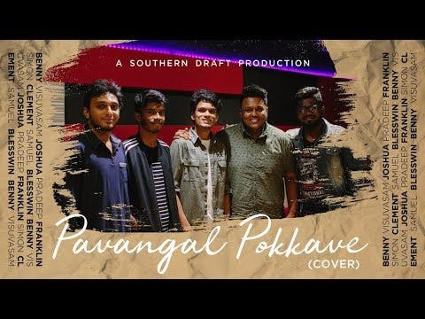 Pavangal Pokkave (Enthan Yesuve ) Cover | Southern Draft | 4K