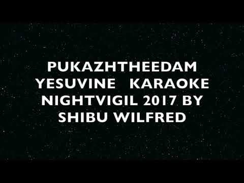 Pukazhtheedam yesuvine karaoke NIGHT VIGIL 2017