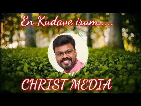 En kudave irum | Tamil christian song | Divin